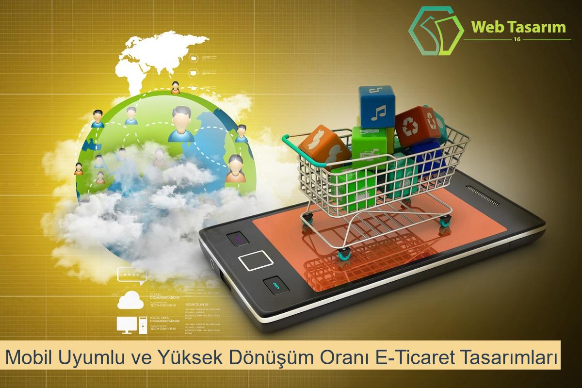 Mobil Uyumlu ve Yüksek Dönüşüm Oranı E-Ticaret Tasarımları