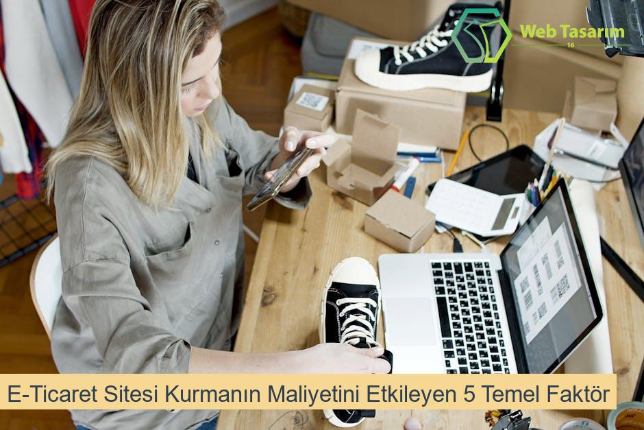 E-Ticaret Sitesi Kurmanın Maliyetini Etkileyen 5 Temel Faktör