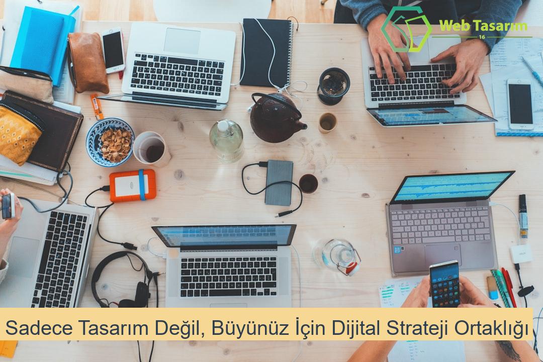 Sadece Tasarım Değil, Büyünüz İçin Dijital Strateji Ortaklığı