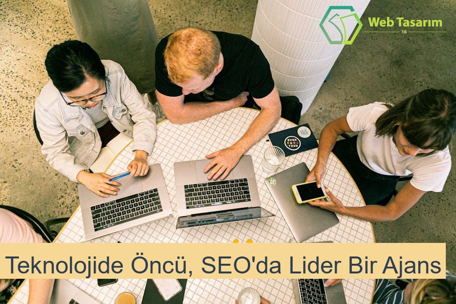 Teknolojide Öncü, SEO'da Lider Bir Ajans