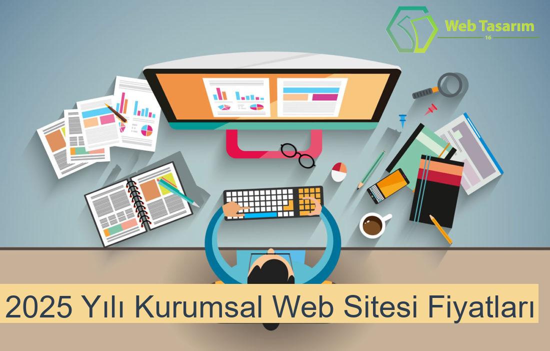 Yılı Kurumsal Web Sitesi Fiyatları