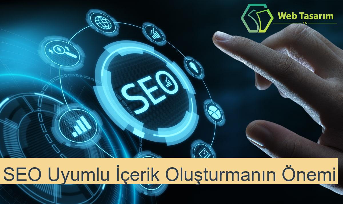SEO Uyumlu İçerik Oluşturmanın Önemi